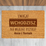 Wycieraczka kokosowa personalizowana - Wchodzisz Na Własne Ryzyko