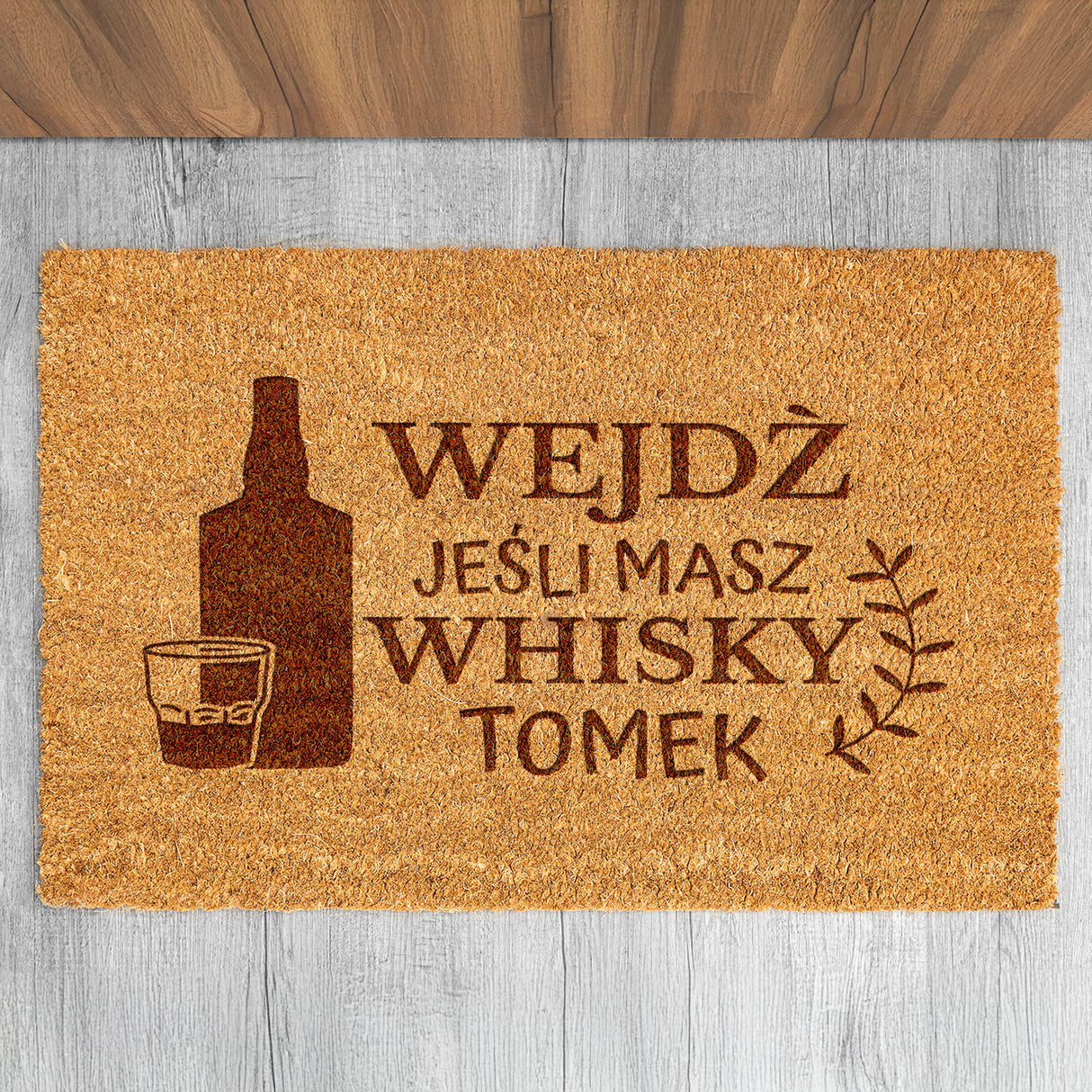 Wycieraczka kokosowa personalizowana - Wejdź Jeśli Masz Whisky