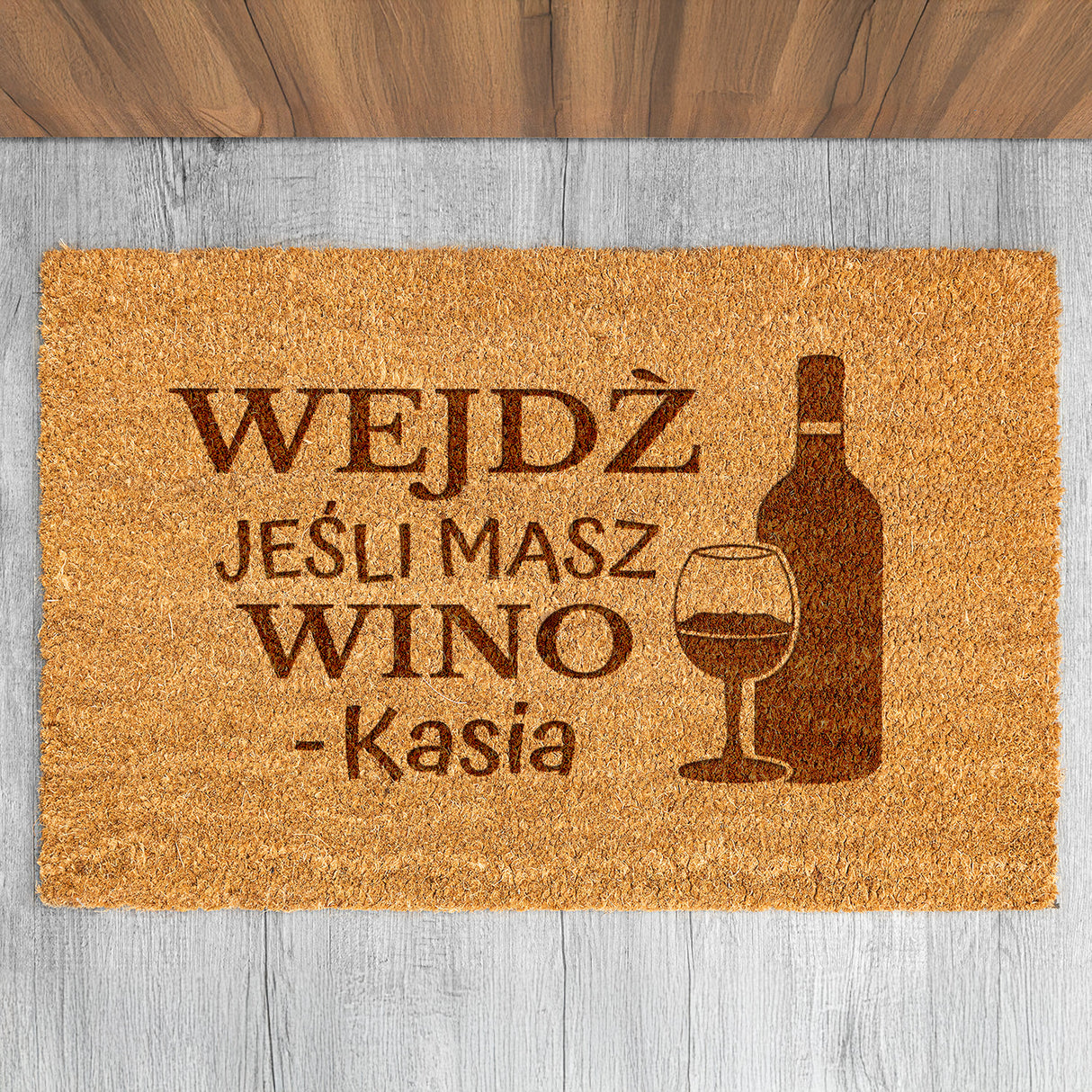 Wycieraczka kokosowa personalizowana - Wejdź Jeśli Masz Wino