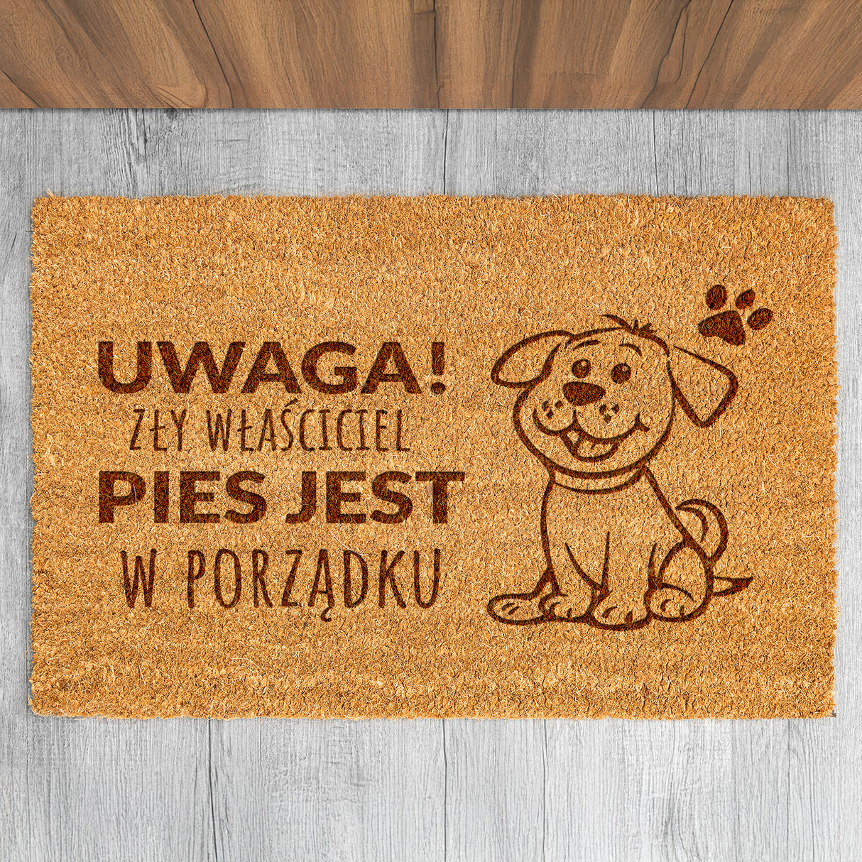 Wycieraczka kokosowa personalizowana - Pies Jest W Porządku
