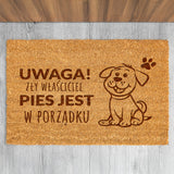 Wycieraczka kokosowa personalizowana - Pies Jest W Porządku