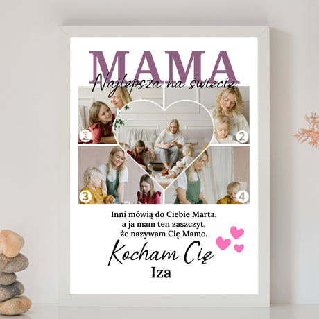 Wydruk w ramce 30x40 - Fotokolaż: Mama Najlepsza Na Świecie - Pion