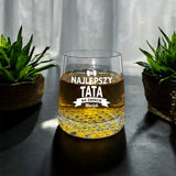 Szklanka do whisky - NAJLEPSZY TATA NA ŚWIECIE